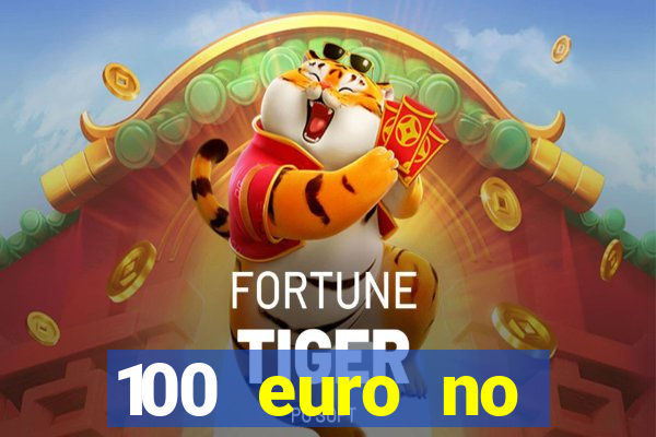 100 euro no deposit casino bonus