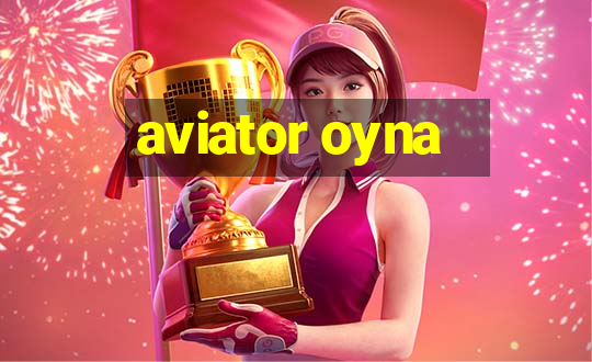 aviator oyna