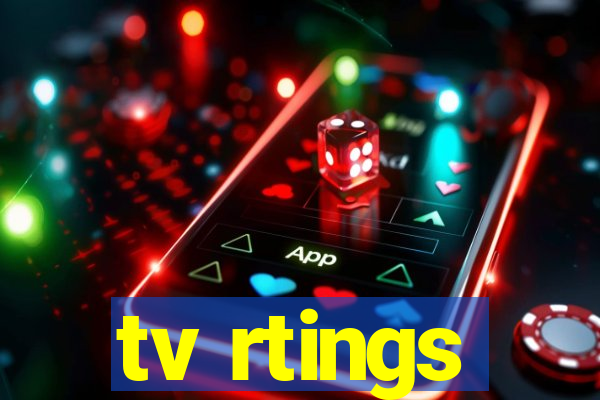 tv rtings