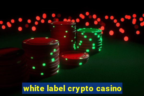 white label crypto casino