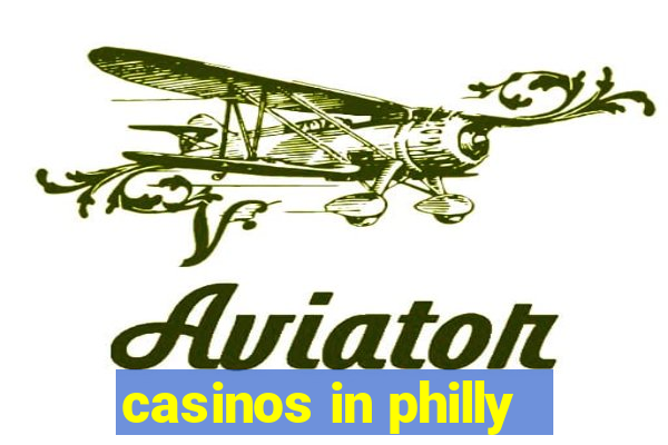 casinos in philly