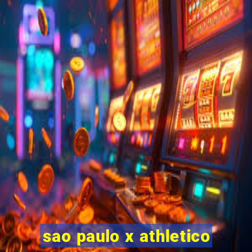 sao paulo x athletico