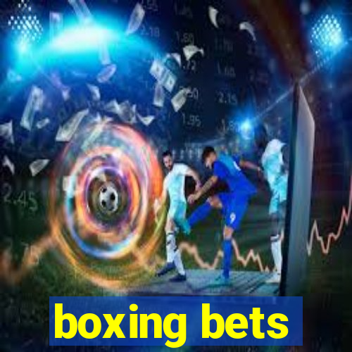 boxing bets