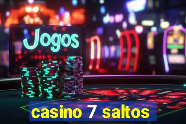 casino 7 saltos