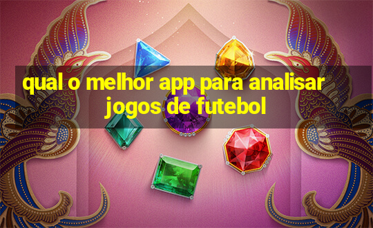 qual o melhor app para analisar jogos de futebol