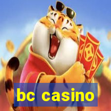 bc casino