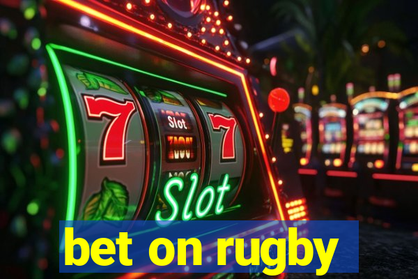 bet on rugby