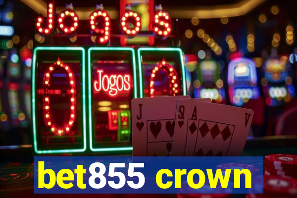 bet855 crown