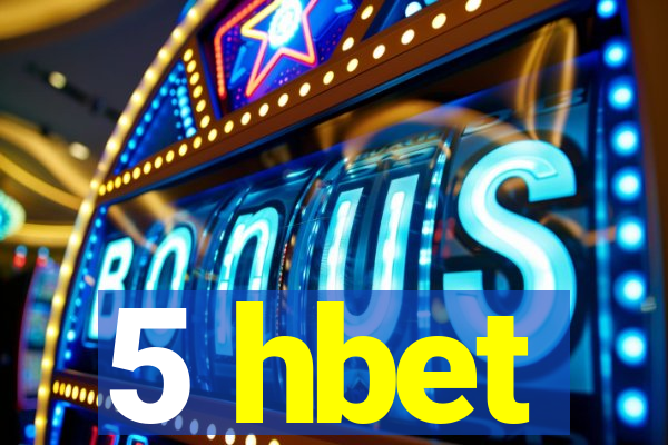 5 hbet