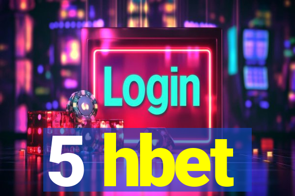 5 hbet