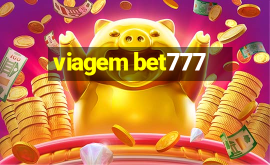 viagem bet777