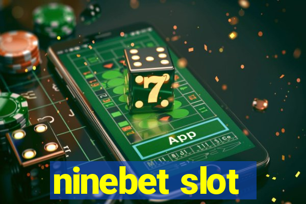 ninebet slot