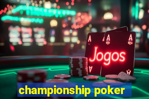 championship poker