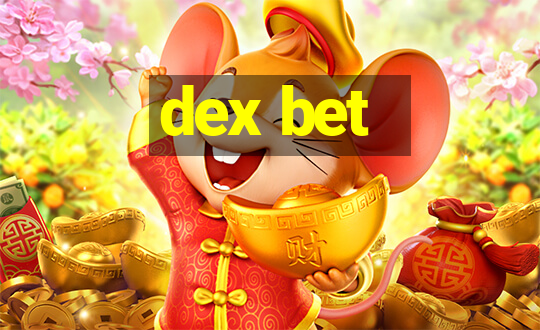 dex bet