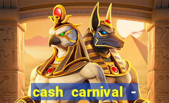 cash carnival - casino slots