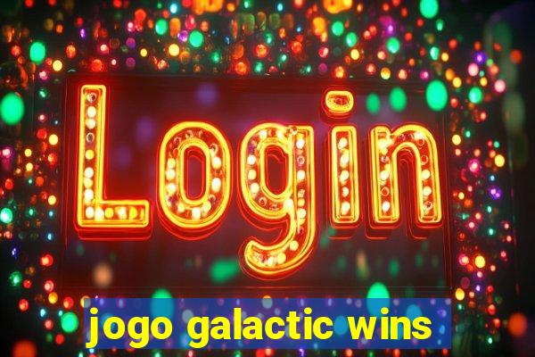 jogo galactic wins