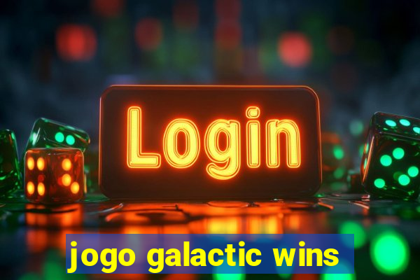 jogo galactic wins