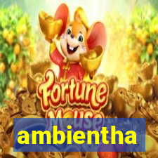 ambientha