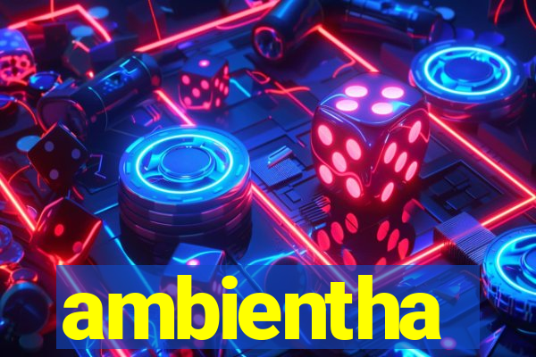 ambientha