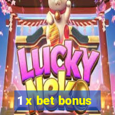 1 x bet bonus