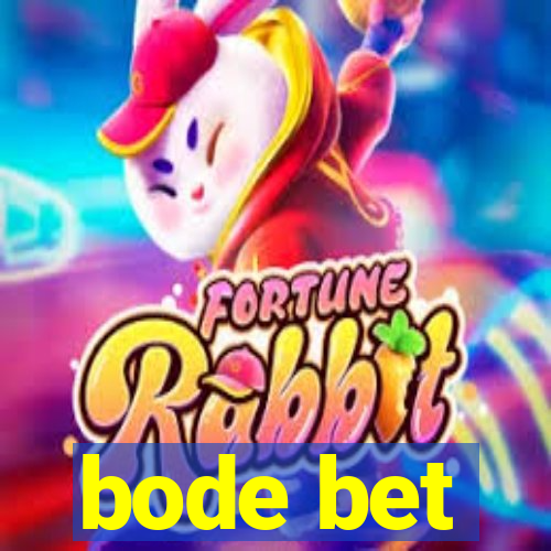 bode bet