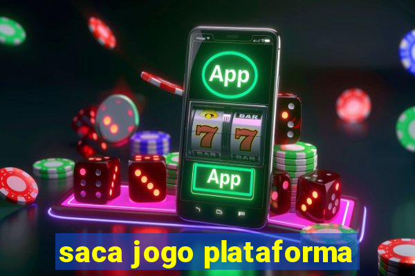 saca jogo plataforma