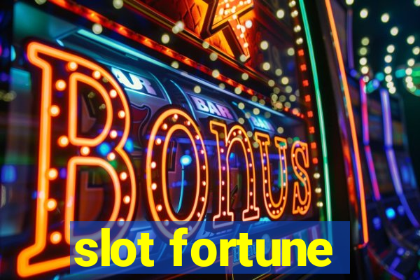 slot fortune