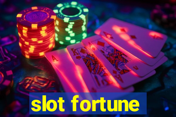 slot fortune