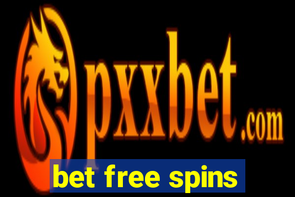 bet free spins