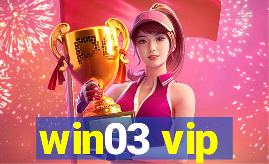 win03 vip