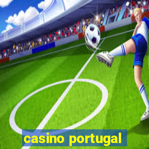 casino portugal