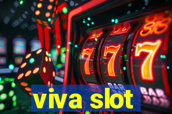 viva slot