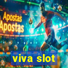 viva slot