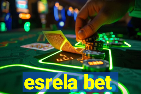 esrela bet