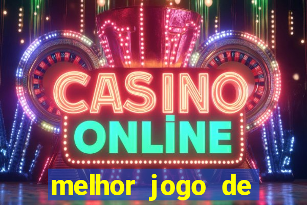 melhor jogo de cassino online