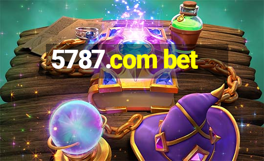 5787.com bet