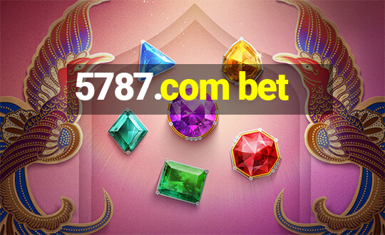 5787.com bet