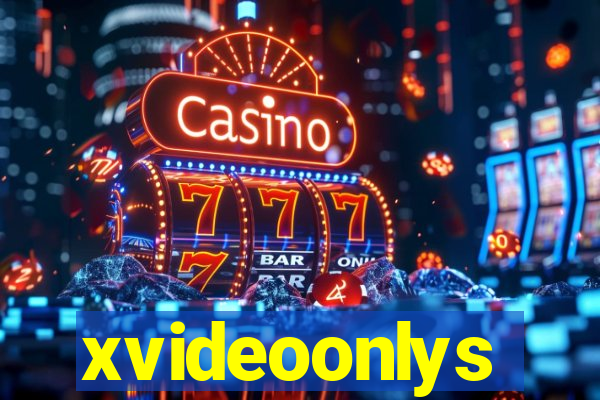 xvideoonlys