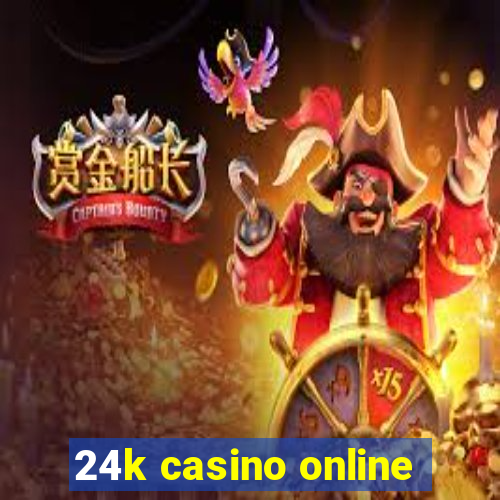 24k casino online