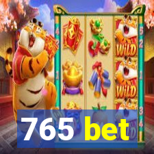 765 bet