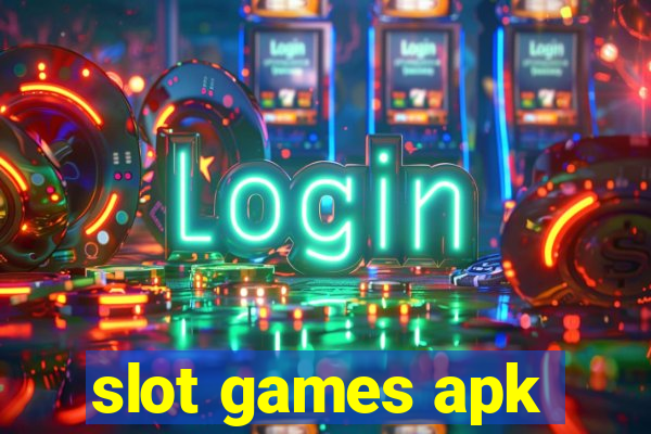 slot games apk