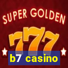 b7 casino