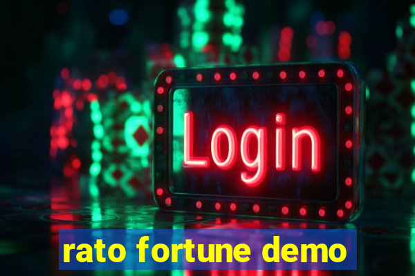 rato fortune demo