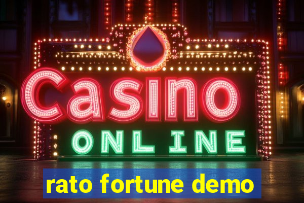 rato fortune demo