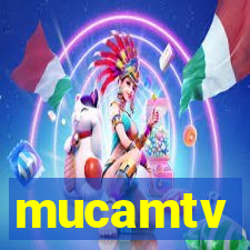 mucamtv