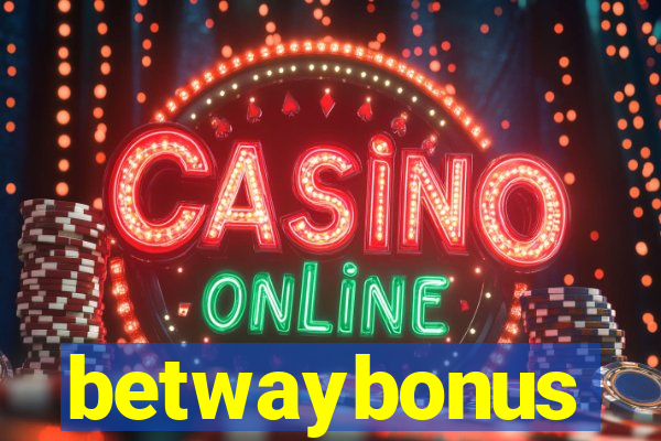 betwaybonus