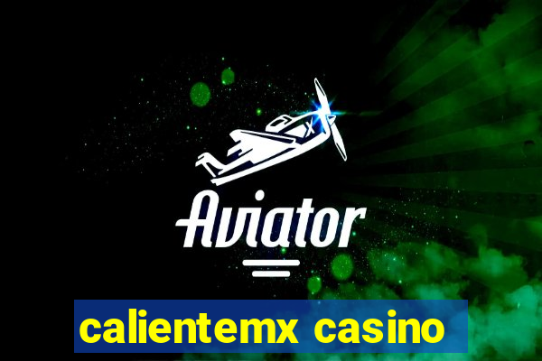 calientemx casino