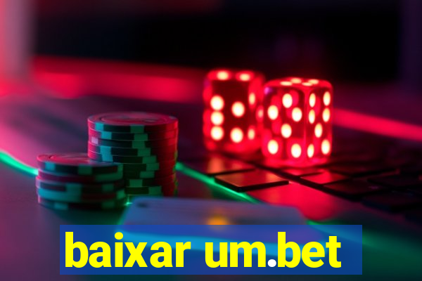 baixar um.bet