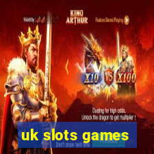 uk slots games