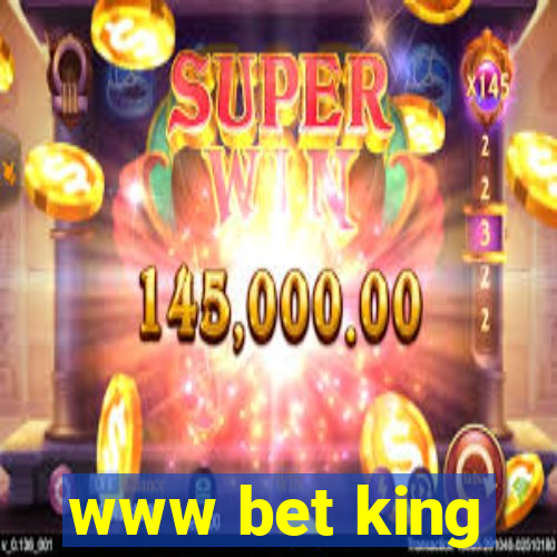 www bet king